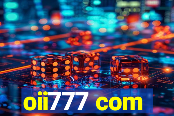 oii777 com